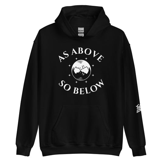 As Above So Below - Soft Unisex Hoodie