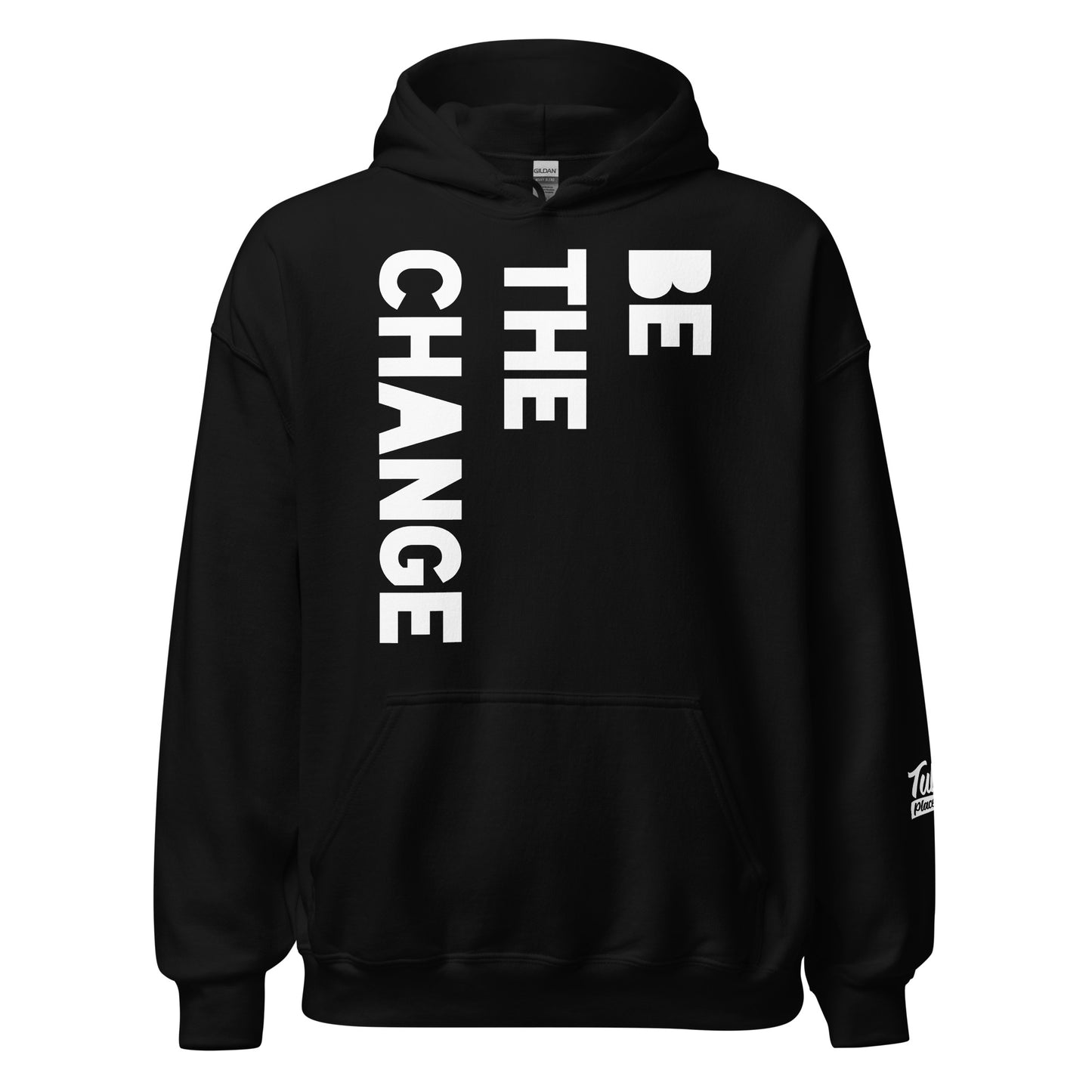 BE THE CHANGE - Hoodie