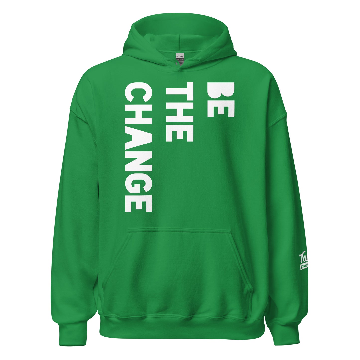 BE THE CHANGE - Hoodie