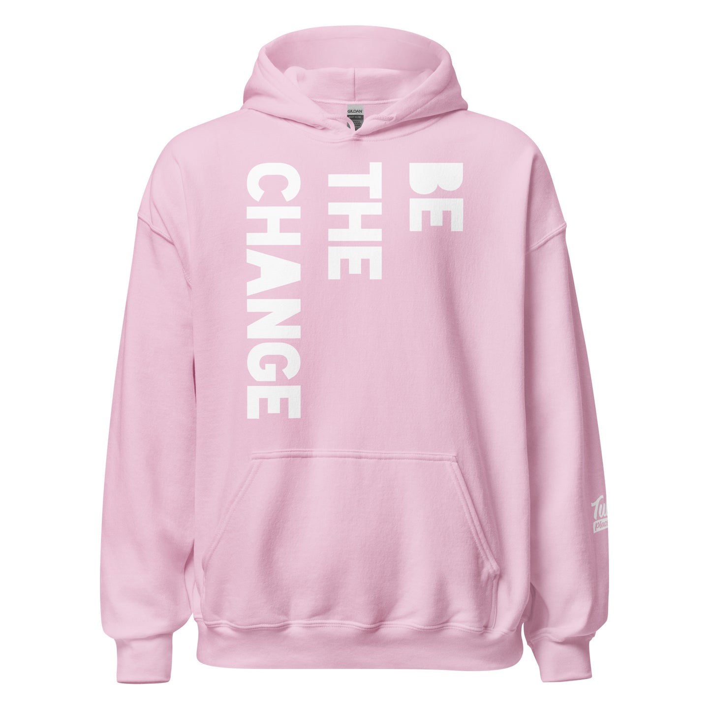 BE THE CHANGE - Hoodie