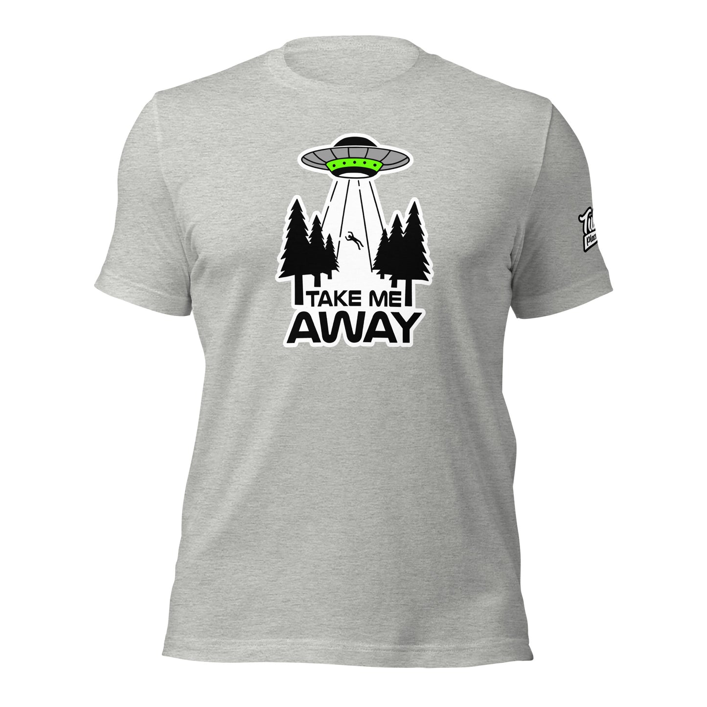 Take me Away - Unisex T-shirt