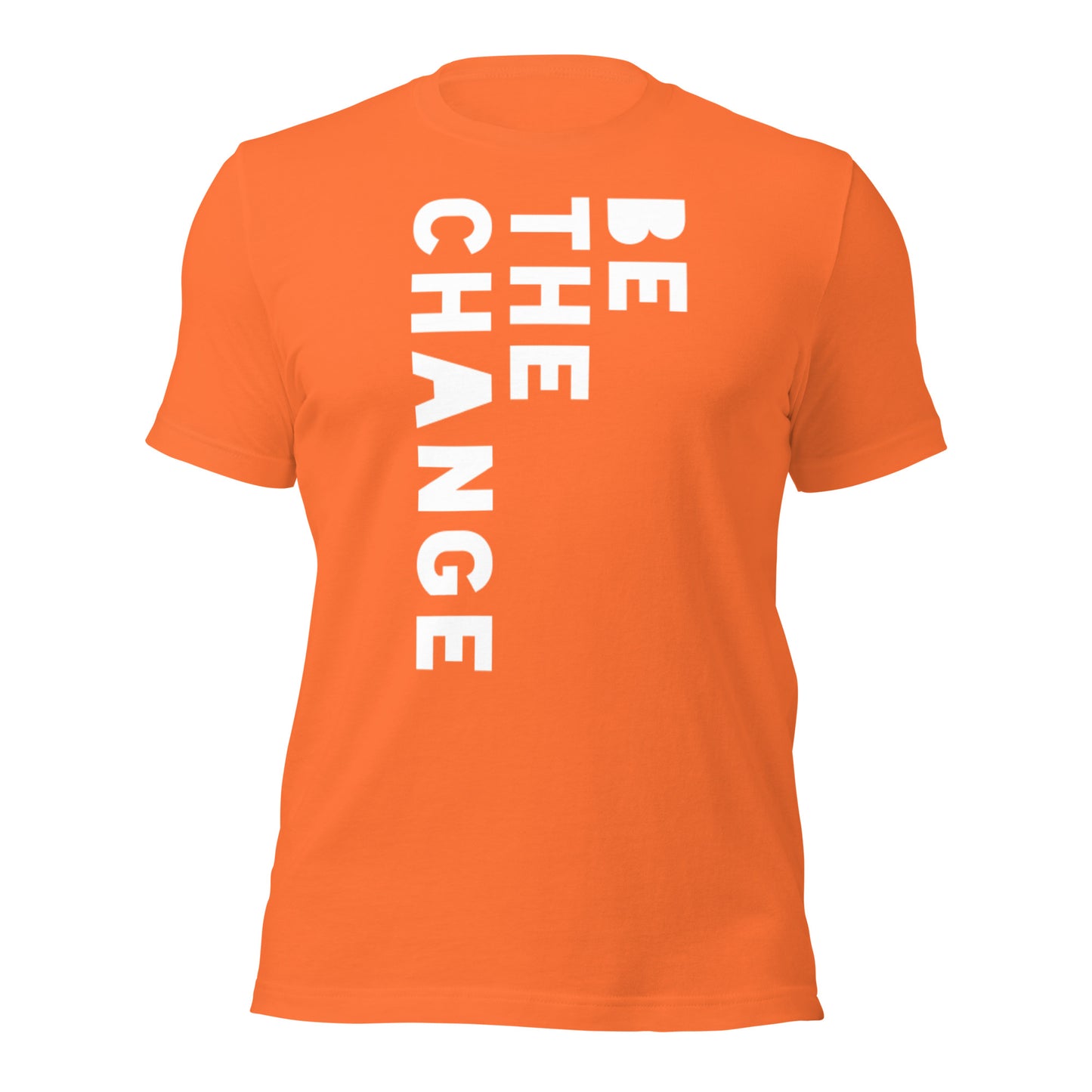 BE THE CHANGE in white - Unisex t-shirt