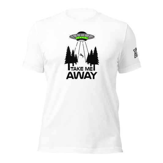 Take me Away - Unisex T-shirt